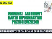 Karta informacyjna przedsięwzięcia, warunki zabudowy, natura 2000