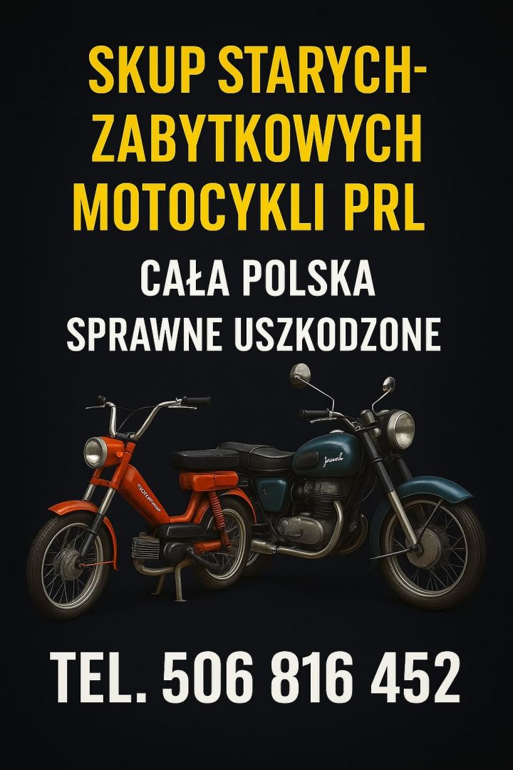 Kupię STARE ZABYTKOWE MOTOCYKLE, MOTOROWERY, MOTORY PRL ! SPRAWNE I USZKODZONE Gdańsk - Zdjęcie 1