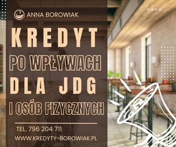 KREDYT DLA FIRM I OSÓB FIZYCZNYCH PO WPŁYWACH NA KONTO Gdańsk - Zdjęcie 1