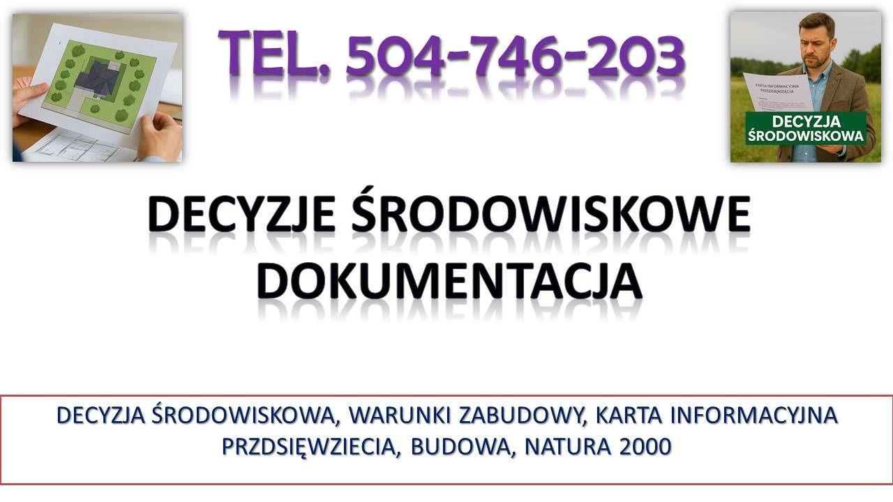 Warunki zabudowy dla działki budowlanej, t. 504746203, decyzja środowiskowa  - Zdjęcie 1