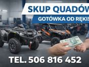 ODKUP QUADÓW ZA GOTÓWKĘ! SZYBKA GOTÓWKA! KUPIMY KAŻDEGO QUADA BUGGY SSV UTV