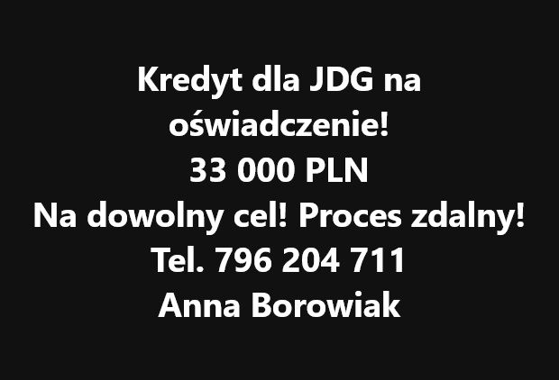 KREDYT DLA JDG I OSÓB FIZYCZNYCH BEZ DOKUMENTOWANIA DOCHODU! Gdańsk - Zdjęcie 1