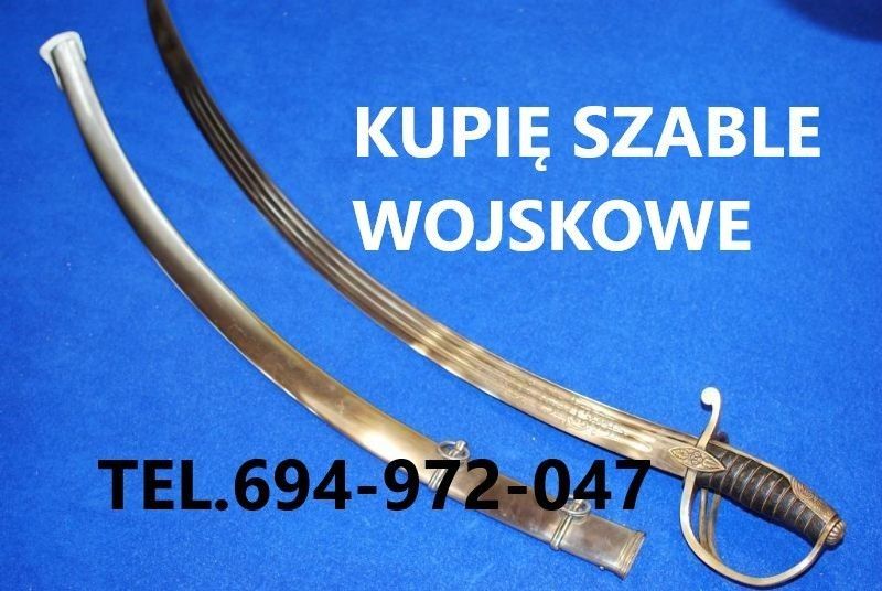 KUPIĘ WOJSKOWE SZABLE,BAGNETY,KORDZIKI,NOŻE,MILITARIA KONTAKT 694972047 Gdańsk - Zdjęcie 1