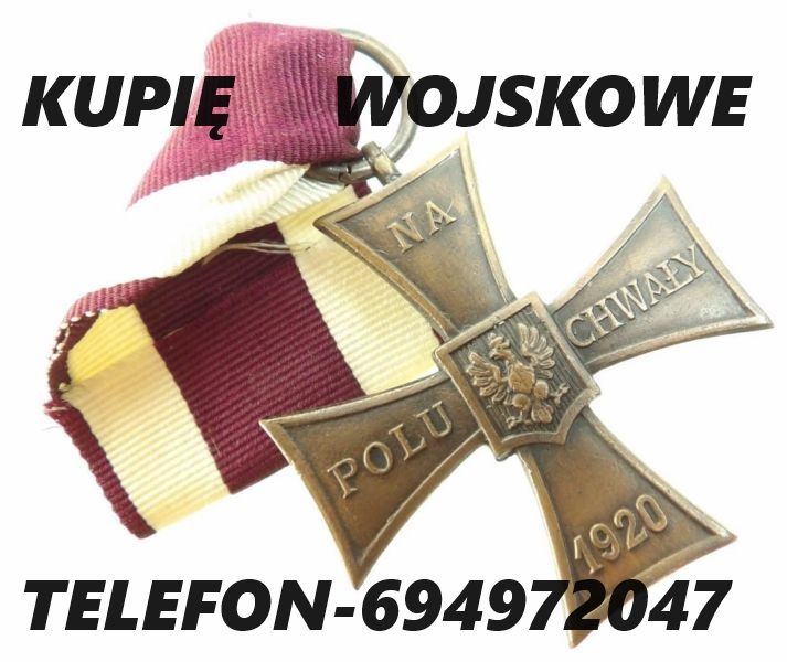 KUPIĘ MEDALE,ORDERY,ODZNAKI,ODZNACZENIA,MILITARIA WOJSKOWE KONTAKT 694972047 Gdańsk - Zdjęcie 1